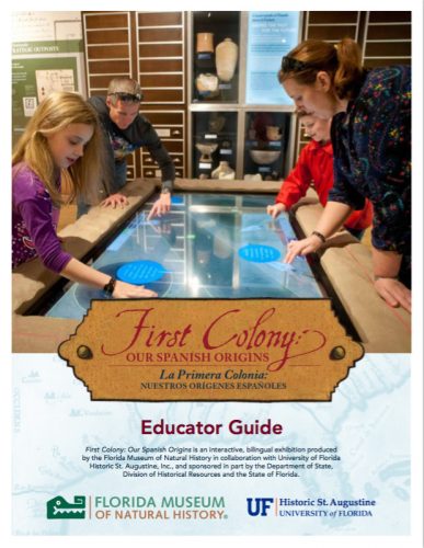 First Colony Educator Guide