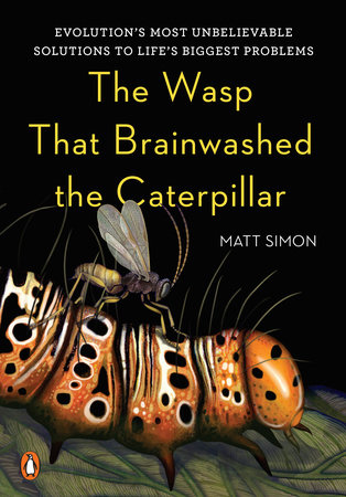 Cover of The Wasp That Brainwashed the Caterpillar